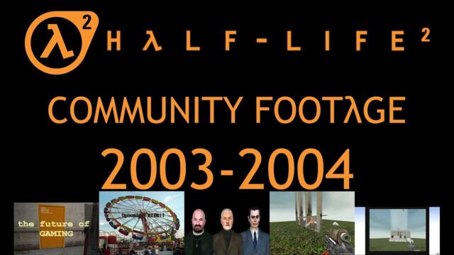 Half Life 2 (Beta) - Community Footage 2003-2004 [2024 Edition]