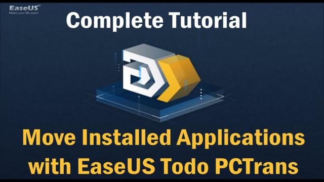 Move Installed Applications with EaseUS Todo PCTrans (Windows 10/8/7/Vista/XP)