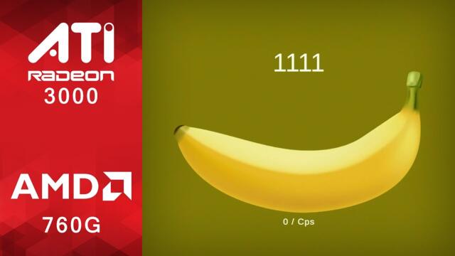 Banana Gameplay ATI Radeon 3000 / AMD 760G