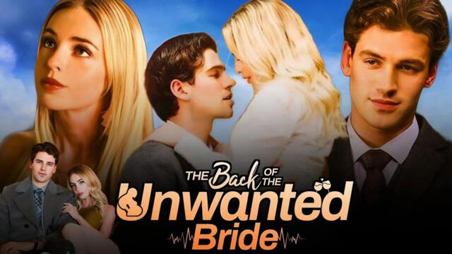 The Back Of The Unwanted Bride Full