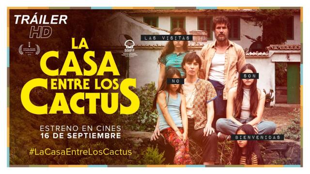 LA CASA ENTRE LOS CACTUS. Tráiler oficial. 16 de septiembre en cines.