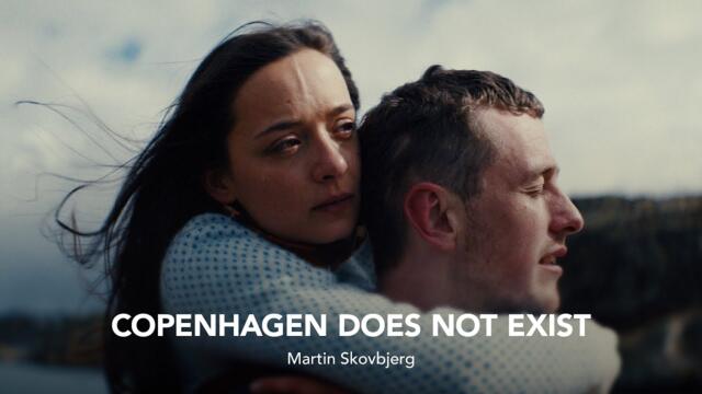 COPENHAGEN DOES NOT EXIST Trailer | RIGA IFF 2023