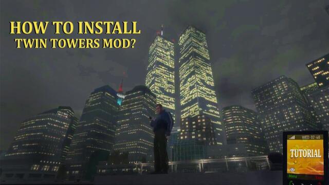 How To Install Twin Towers Mod In GTA IV?