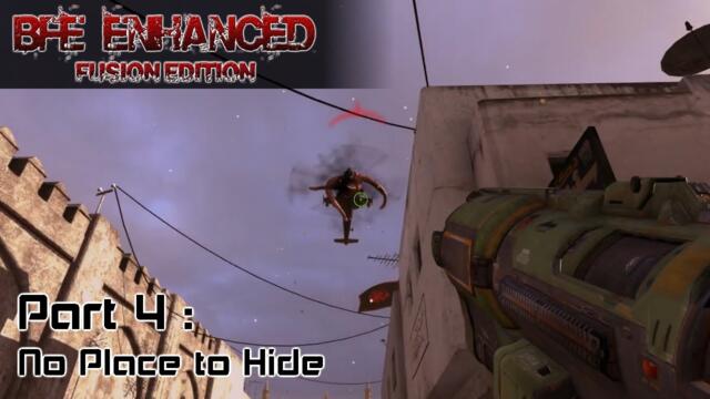 Part 4 : No Place to Hide | BFE Enhanced (DOOM 2016 weapons)