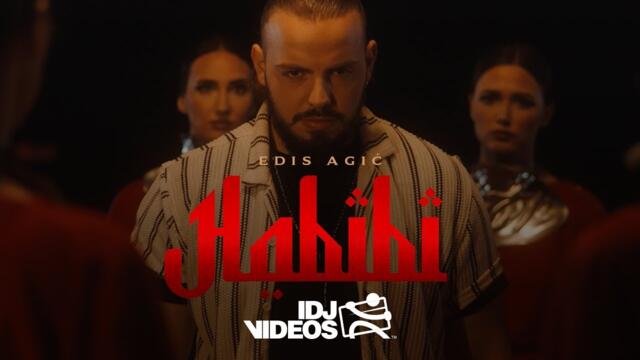 EDIS AGIC - HABIBI (OFFICIAL VIDEO)