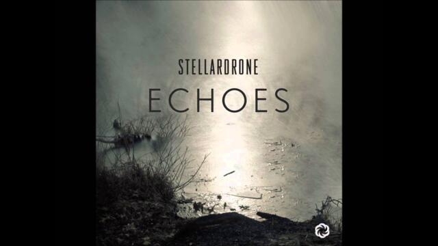 Stellardrone - Echoes [Full Album]