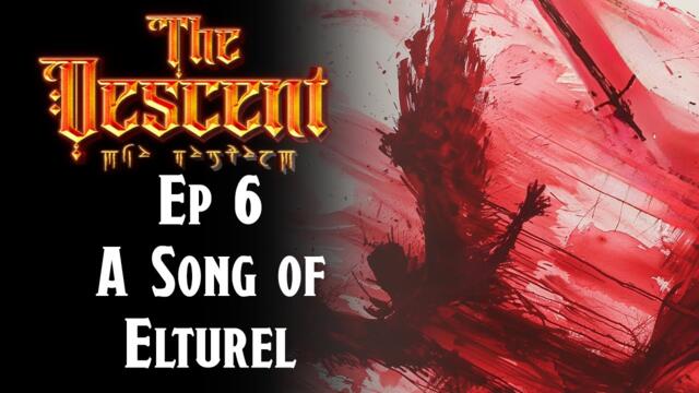 A Song of Elturel | The Descent | Episode 6