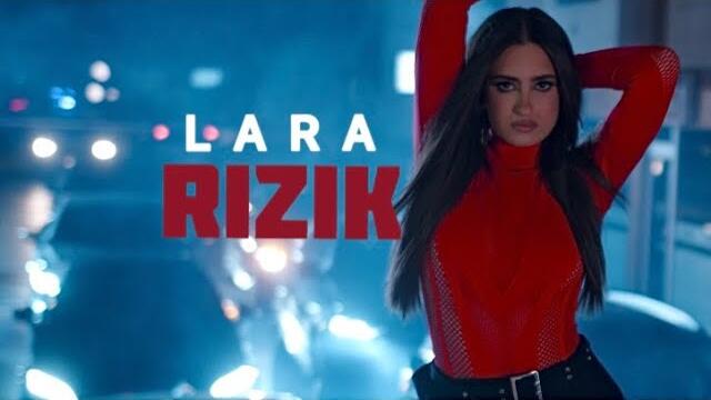 LARA - RIZIK (Official Video)