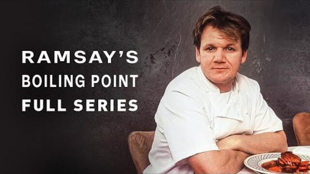 Ramsay's Boiling Point | Full Series Season 1