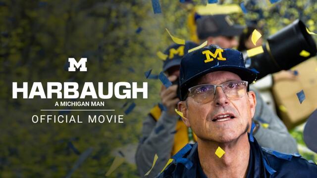 Harbaugh: A Michigan Man (Official Movie) [4K]