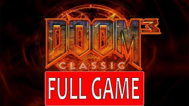 Doom 3 - Classic Doom mod - Longplay