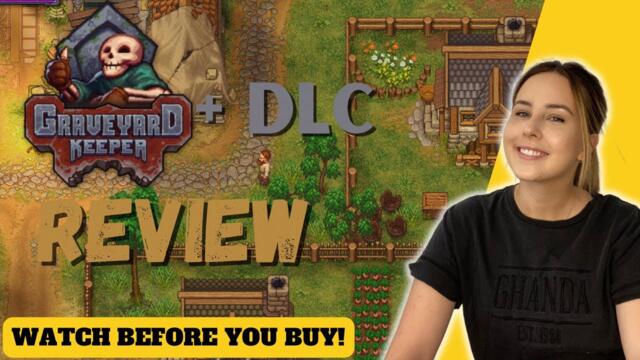 Graveyard Keeper + DLC Review | Spooky Stardew Valley!?