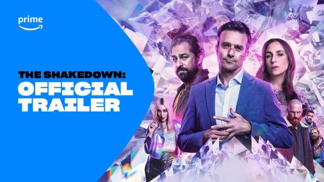 The Shakedown | Official Trailer | Prime ZA