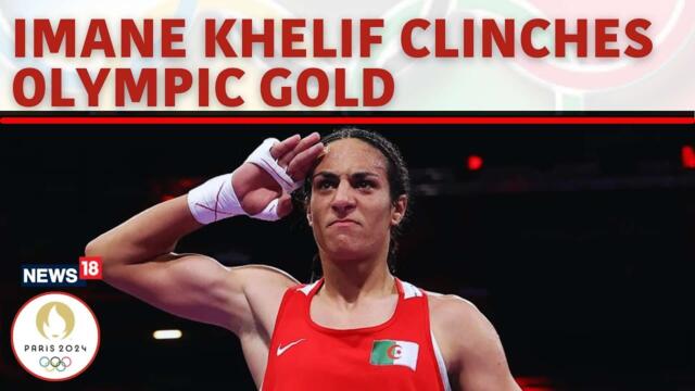 Imane Khelif Wins Gold At The Paris Olympics 2024 | Boxing Paris Olympics 2024 News | N18G