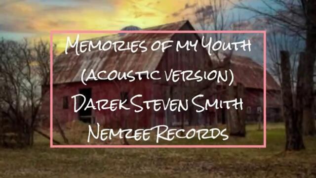 Memories of my Youth