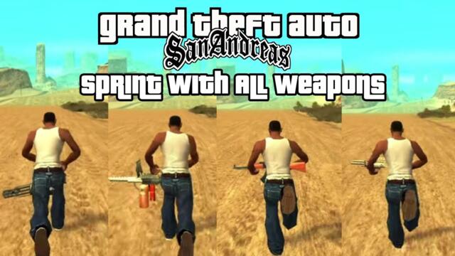 GTA: San Andreas - Sprint With All Weapons Mod