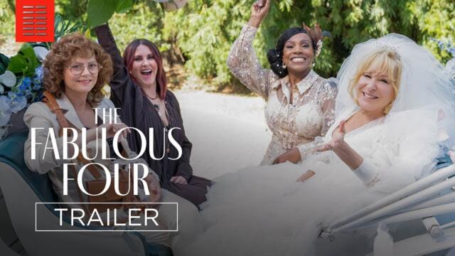 The Fabulous Four| Official Trailer | Bleecker Street