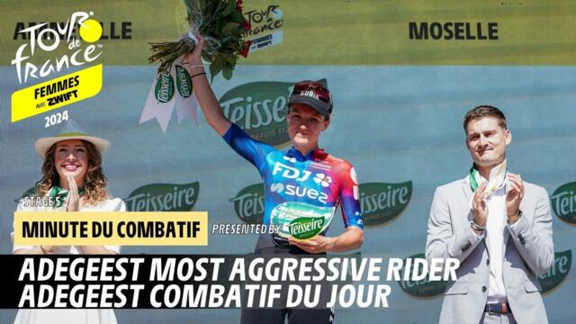 Teisseire most aggressive rider minute - Stage 5 - Tour de France Femmes avec Zwift 2024