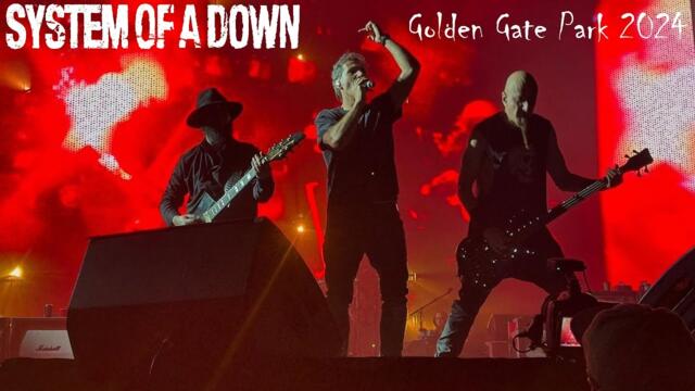 System Of A Down live at Golden Gate Park - San Francisco, CA (August 17, 2024)