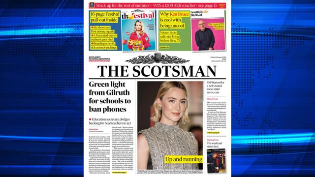 The Scotsman Bulletin Friday August 16 2024 #Football