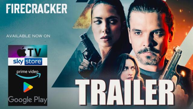 FIRECRACKER Official Trailer 2024 UK Crime Thriller