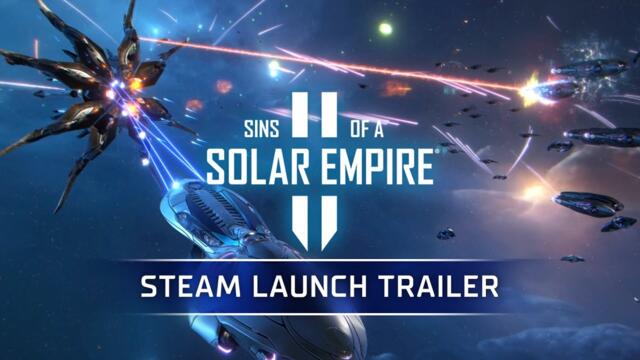 Steam Launch Trailer | Sins of a Solar Empire II