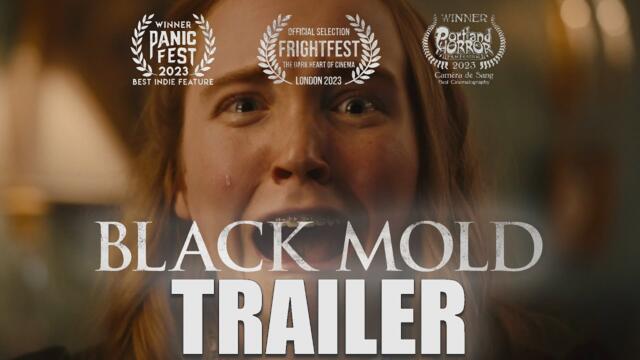 BLACK MOLD Official Trailer (2023) @RavenBanner Horror Movie