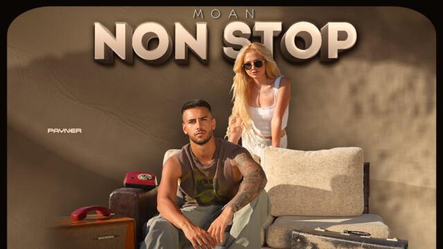 Moan - Nonstop * Моан - Нонстоп I Official video 2024