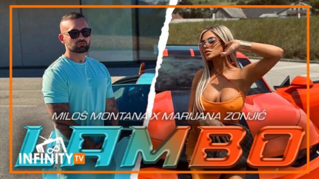 MILOS MONTANA x MARIJANA ZONJIC - LAMBO (OFFICIAL VIDEO)