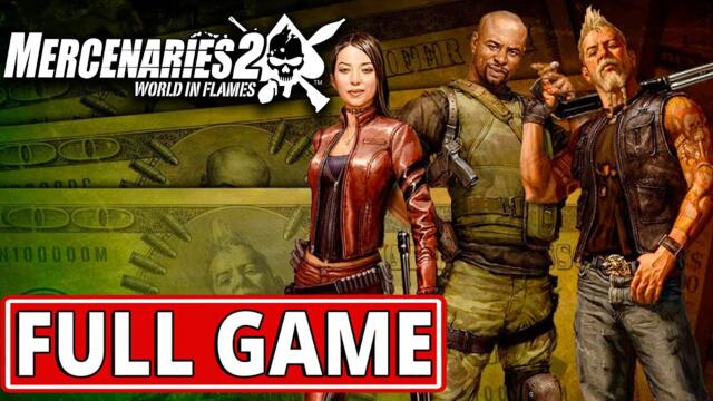 Mercenaries 2: World in Flames - FULL GAME walkthrough | Longplay