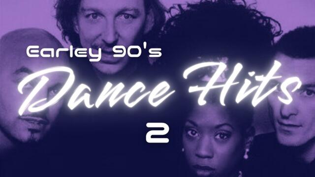 DANCE HITS 2【Early 90's】