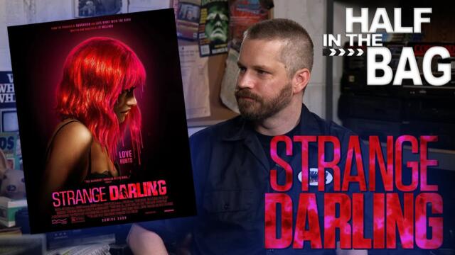 Half in the Bag: Strange Darling