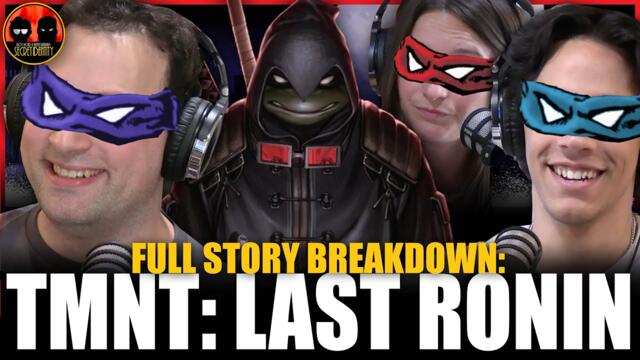 TMNT: Last Ronin Full Breakdown! | Secret Identity Podcast