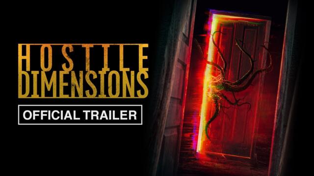 Hostile Dimensions | Official US Trailer HD | In Theaters and Digital August 23