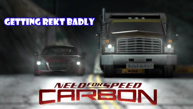 I Beat Darius in a Dump Truck in Need For Speed Carbon