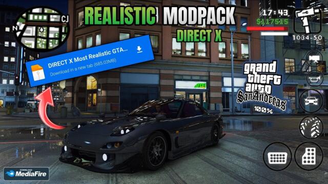 Direct X 3.0 GTA SA Graphics Modpack For All Android Supported 🔥