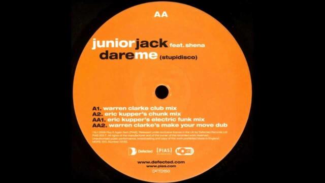 Junior Jack ft. Shena ‎- Dare Me (Stupidisco) (Warren Clarke Club Mix)