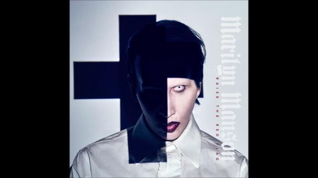 Marilyn Manson - FRONT TOWARD ENEMY (New Song 2024 from "Raise the Red Flag" Maxi-CD Single)