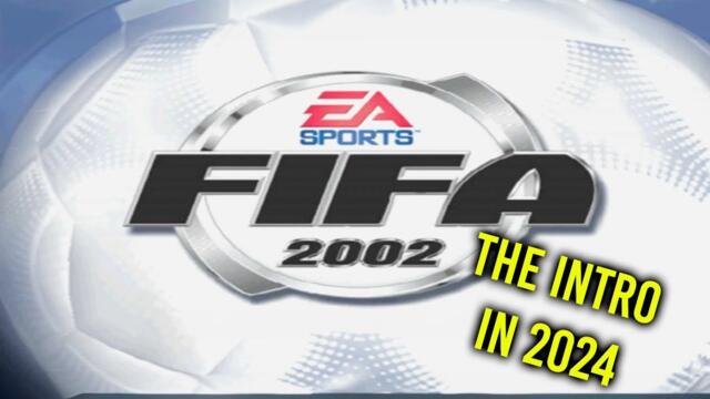 Have you seen the remastered FIFA 2002 Intro? Experience Nostalgia 🟢 | PS2