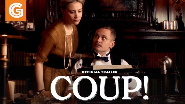 Coup! | Official Trailer