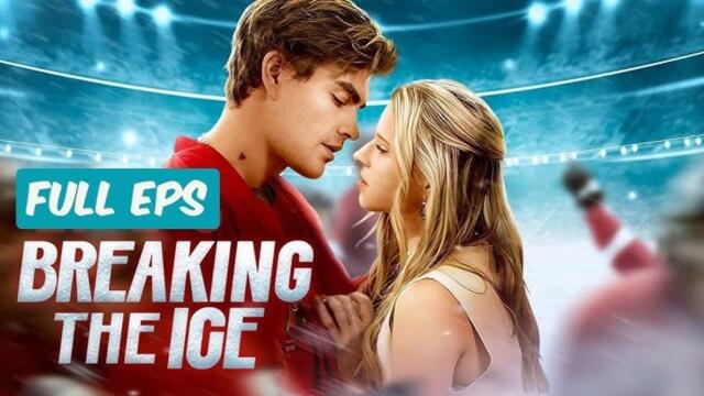 Breaking the ice (2024) - Full Movie