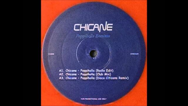 {Vinyl} Chicane - Poppiholla (Disco Citizens Remix)