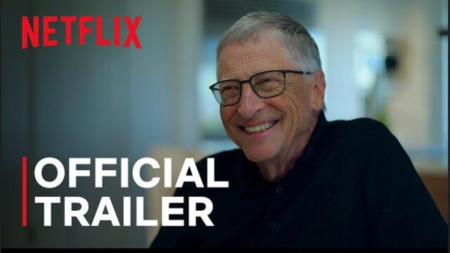 What's Next The Future with Bill Gates | Official Trailer - Netflix