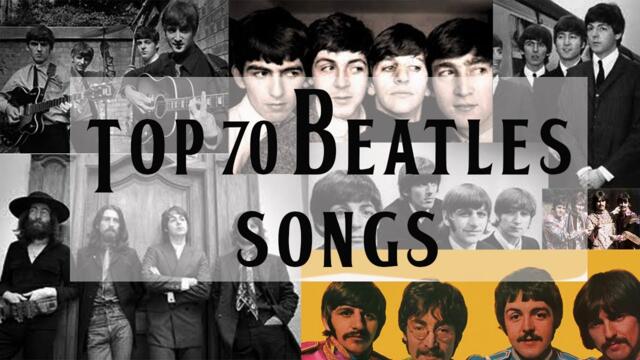 Top 70 Beatles Songs