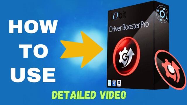 How to Use Driver Booster - Detailed Guide | Completely Update Driver on Windows