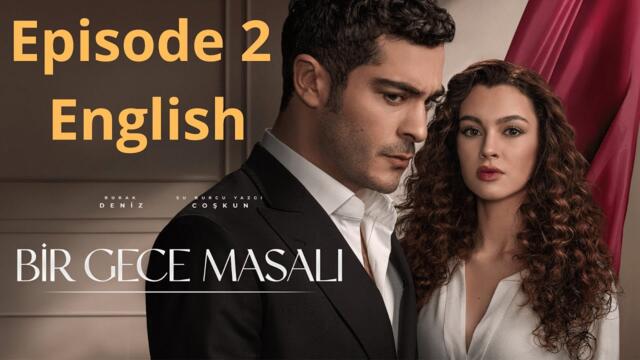 Gece Masalı 2 Full Episode with English Subtitles