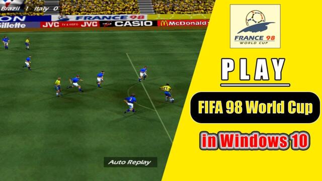 Fix FIFA 98 Windows 10 Issue | FIFA 98 World Cup Compatibility Issue for Windows 10