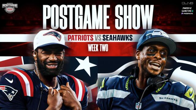 LIVE: Patriots vs. Seahawks Week 2 Postgame Show