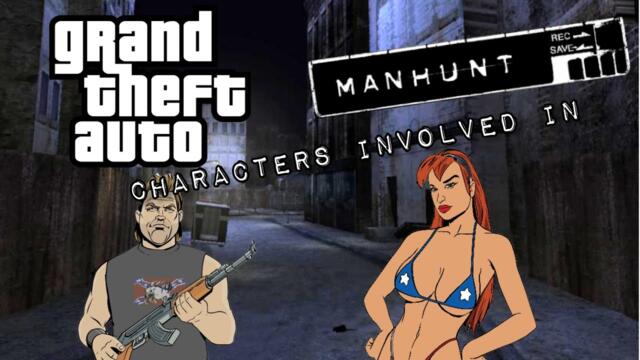 Every GTA character mentioned in Manhunt franchise