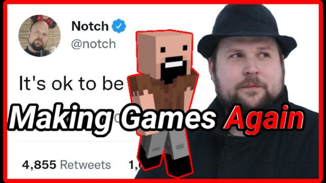 Notch Is Making Games Again